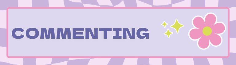 Read more about the article Commenting – Using a variety of comments